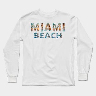 Miami Beach Long Sleeve T-Shirt